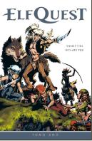 Elfquest. Integral. Tomo Uno
