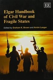 Elgar Handbook Of Civil War And Fragile States
