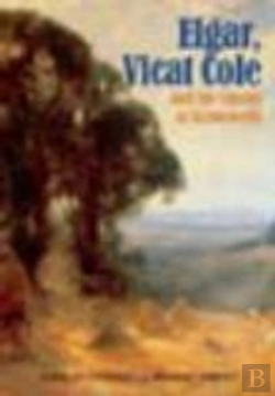 Bertrand.pt - Elgar, Vicat Cole And The Ghosts Of Brinkwells