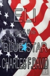 Eli And The Blue Star