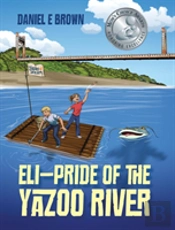 Eli - Pride Of The Yazoo River