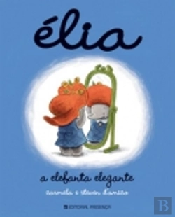 Bertrand.pt - Élia - A Elefanta Elegante