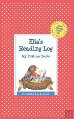 Bertrand.pt - Elia'S Reading Log: My First 200 Books (Gatst)