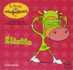 Bertrand.pt - Eliette Superlunettes- Les Minijusticiers 1