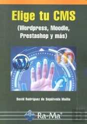 Elige Tu Cms. Wordpress, Moodle, Prestashop Y Más