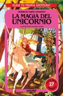 Elige Tu Propia Aventura - La Magia Del Unicornio