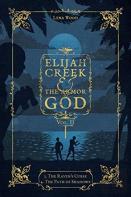 Elijah Creek & The Armor Of God Vol. Ii