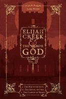 Elijah Creek & The Armor Of God Vol. Iii