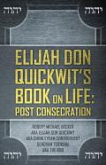 Elijah Don Quickwit'S Book On Life