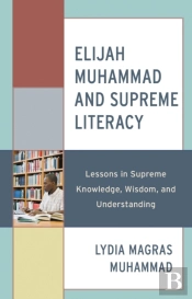 Elijah Muhammad And Supreme Literacy