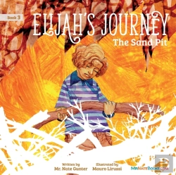 Bertrand.pt - Elijah'S Journey Storybook 3, The Sand P