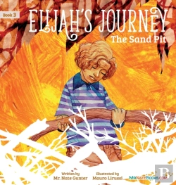 Bertrand.pt - Elijah'S Journey Storybook 3, The Sand P