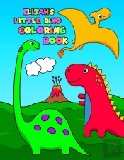 Elijah'S Little Dino Coloring Book
