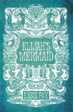 Bertrand.pt - Elijah'S Mermaid