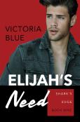 Elijah'S Need