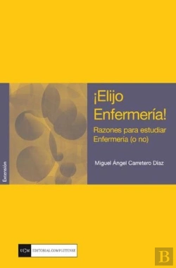 Bertrand.pt - ¡Elijo Enfermería! Razones Para Estudiar Enfermería (O No)