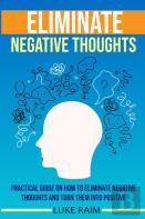Eliminate Negative Thoughts