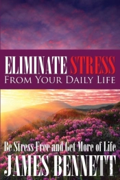 Eliminate Stress From Your Daily Life