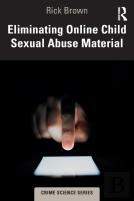 Eliminating Online Child Sexual Abuse Material