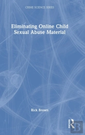 Eliminating Online Child Sexual Abuse Material