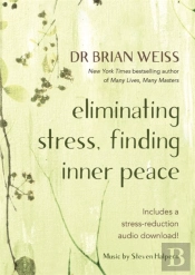 Eliminating Stress, Finding Inner Peace