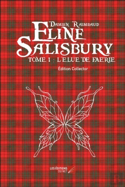 Bertrand.pt - Eline Salisbury T.1 ; L'Élue De Faerie