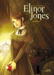 Elinor Jones Tome 1 ; Le Bal D'Hiver