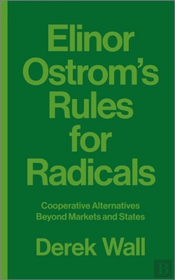 Bertrand.pt - Elinor Ostrom'S Rules For Radicals