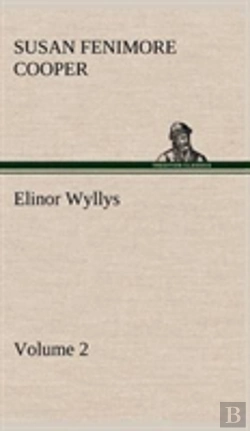 Bertrand.pt - Elinor Wyllys, Volume 2