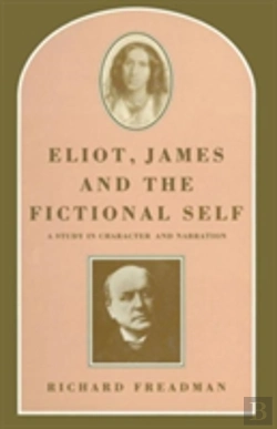 Bertrand.pt - Eliot, James And The Fictional Self