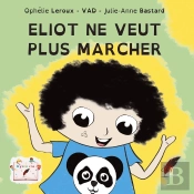 Eliot Ne Veut Plus Marcher !