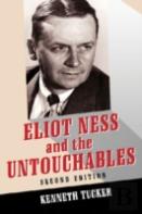 Eliot Ness And The Untouchables