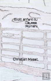 Eliott, Enfant Du Causes