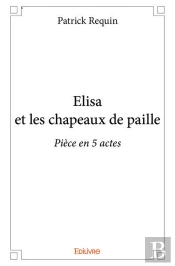 Elisa Et Les Chapeaux De Paille