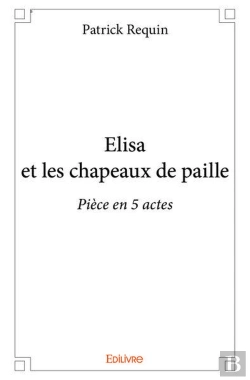 Bertrand.pt - Elisa Et Les Chapeaux De Paille