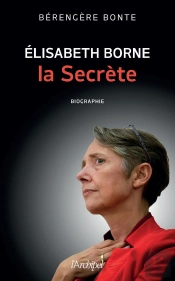 Elisabeth Borne, La Secrète