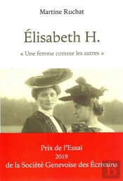 Elisabeth H : Une Femme Comme Les Autres