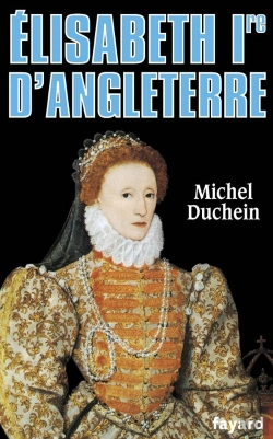 Bertrand.pt - Elisabeth Premiere D'Angleterre