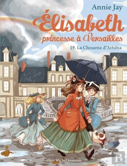 Bertrand.pt - Elisabeth, Princesse À Versailles Tome 19 : La Chouette D'Athéna