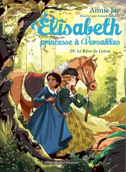 Bertrand.pt - Elisabeth, Princesse À Versailles Tome 29 : Le Rêve De Lottie