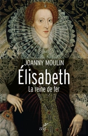 Elisabeth. Reine De Fer