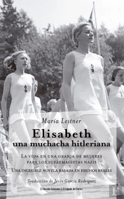 Bertrand.pt - Elisabeth, Una Muchacha Hitleriana