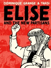 Elise And The New Partisans