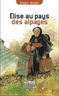 Bertrand.pt - Elise Au Pays Des Alpages