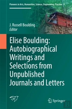 Bertrand.pt - Elise Boulding: Autobiographical Writings And Selections From Unpublished Journals And Letters