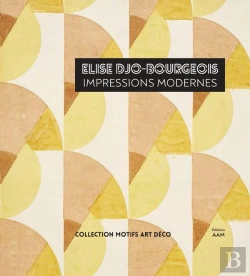 Bertrand.pt - Elise Djo-Bourgeois Impressions Modernes - 1926 - 1936