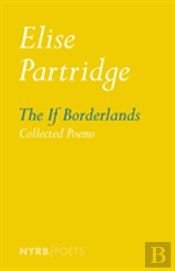 Elise Partridge Collected Poems