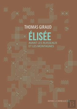 Bertrand.pt - Elisée, Avant Les Ruisseaux Et Les Montagnes