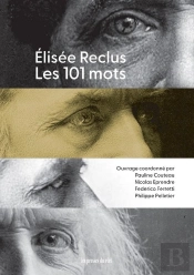 Elisée Reclus, Les 101 Mots