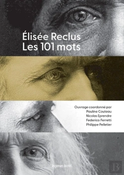 Bertrand.pt - Elisée Reclus, Les 101 Mots
